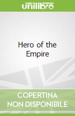 Hero of the Empire