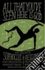 All That You've Seen Here Is God libro str