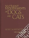 Nutrient Requirements of Dogs and Cats libro str