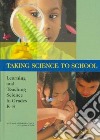 Taking Science to School libro str