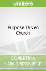 Purpose Driven Church