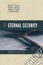 Four Views on Eternal Security