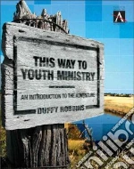 This Way to Youth Ministry