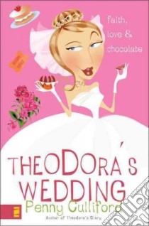 Theodora's Wedding libro in lingua di Culliford Penny