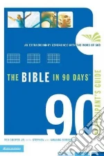 The Bible in 90 Days Participant's Guide