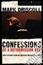 Confessions of a Reformission Rev.