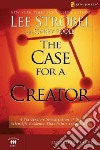 The Case for a Creator Participant's Guide libro str