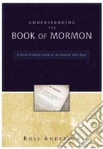 Understanding the Book of Mormon