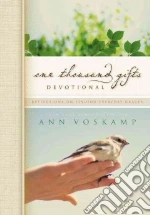 One Thousand Gifts Devotional