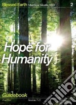 Hope for Humanity Guidebook