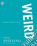 Weird (CD Audiobook)