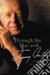 Through the Year with Jimmy Carter libro str