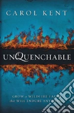 Unquenchable