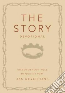The Story Devotional libro in lingua di Zondervan Publishing House (COR)
