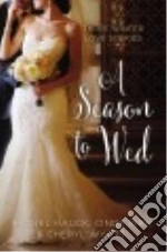 A Season to Wed