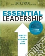Essential Leadership