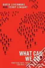 What Can We Do?
