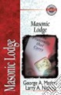 Masonic Lodge libro in lingua di Mather George A., Nichols Larry A.