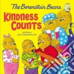 The Berenstain Bears Kindness Counts