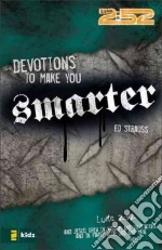 Devotions to Make You Smarter