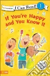 If You're Happy and You Know It libro str