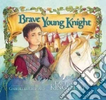 Brave Young Knight