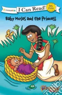 Baby Moses and the Princess libro in lingua di Pulley Kelly (ILT), Reed Lisa (ILT)