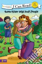 Queen Esther Helps God's People