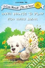 Howie Wants to Play / Fido quiere jugar