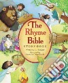 The Rhyme Bible Storybook libro str