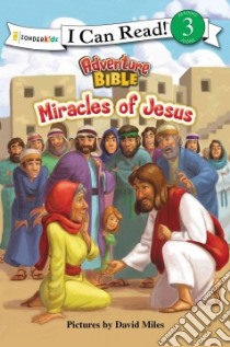 Miracles of Jesus libro in lingua di Miles David (ILT)