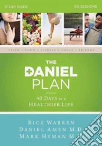 The Daniel Plan Study Pack libro in lingua di Warren Rick