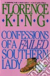 Confessions of a Failed Southern Lady libro str
