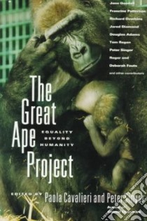 The Great Ape Project libro in lingua di Cavalieri Paola (EDT), Singer Peter (EDT)