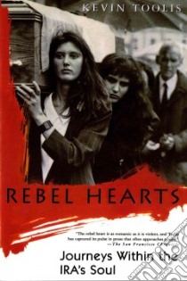 Rebel Hearts libro in lingua di Toolis Kevin