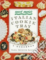 Sweet Maria's Italian Cookie Tray