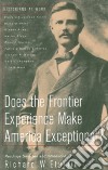 Does the Frontier Experience Make America Exceptional? libro str