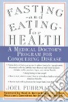 Fasting-And Eating-For Health libro str