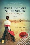 One Thousand White Women libro str