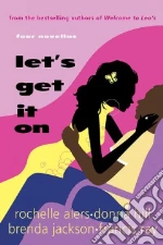 Let's Get It On