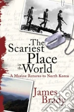 The Scariest Place in the World