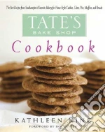 Tate's Bake Shop Cookbook