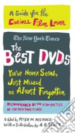 The Best Dvds You've Never Seen, Just Missed, or Almost Forgotten