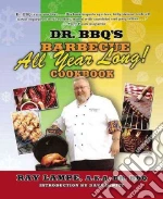 Dr. BBQ's "Barbecue All Year Long!