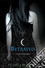 Betrayed