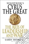 Xenophon's Cyrus the Great libro str