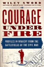 Courage Under Fire