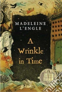 A Wrinkle in Time libro in lingua di L'Engle Madeleine, Quindlen Anna (INT)