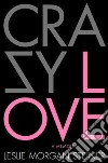 Crazy Love libro str