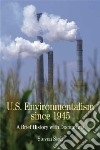 U.s. Environmentalism Since 1945 libro str